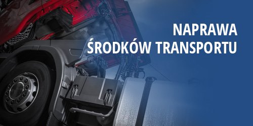 naprawa środków transportu